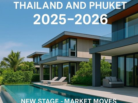 แนวโน้มตลาดอสังหาริมทรัพย์ในไทยและภูเก็ต 2025–2026