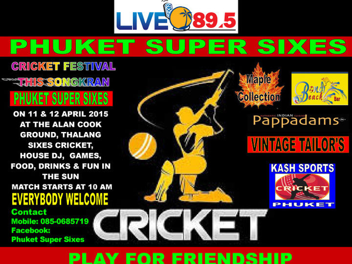 Live 89.5 Phuket Super Sixes on 11 &amp; 12 APRIL 2015